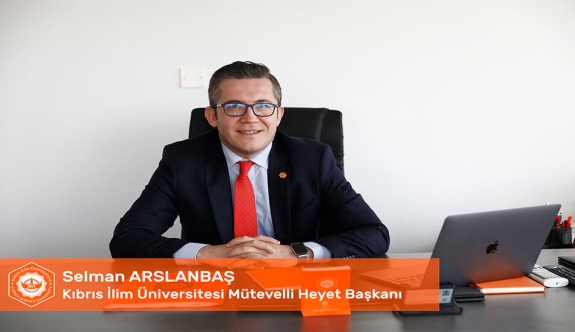 KİÜ Mütevelli Heyet Başkanı Arslanbaş: “Genç üniversiteler arasında zirvedeyiz”