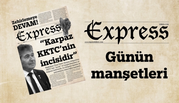 30 Mart 2024 KKTC-TC Gazete Manşetleri