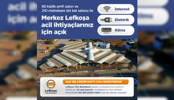 LTB, elektrik kesintilerinde acil ihtiyaçlar için Merkez Lefkoşa’yı yurttaşların kullanımına açtı